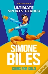 Simone Biles (Ultimate Sports Heroes)