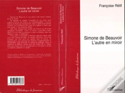 Capa do artigo Simone De Beauvoir ; L'Autre En Miroir