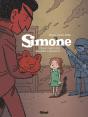 Simone Tome 1 : Obéir C'Est Trahir, Désobéir C'Est Servir - Preview