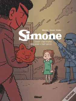 Capa do artigo Simone Tome 1 : Obéir C'Est Trahir, Désobéir C'Est Servir