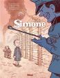 Simone Tome 2 : Tu Entres Par La Porte Mais Tu Sortiras Par La Cheminée ! - Preview