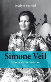 Capa do artigo Simone Veil ; La Force De La Conviction