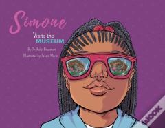 Simone Visits The Museum