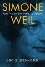 Simone Weil For The Twenty-First Century - Preview
