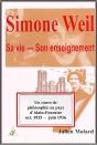 Simone Weil ; Sa Vie, Son Enseignement - Preview