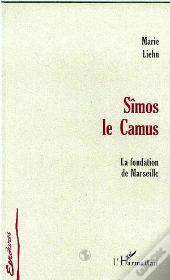 Simos Le Camus ; La Fondation De Marseille