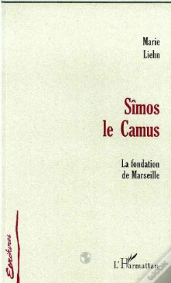 Capa do artigo Simos Le Camus ; La Fondation De Marseille