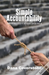 Simple Accountability: And It'S Necessit