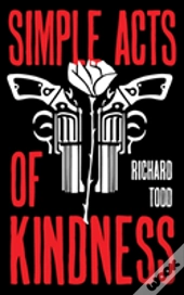Simple Acts Of Kindness
