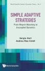 Simple Adaptive Strategies: From Regret-Matching To Uncoupled Dynamics - Preview