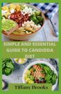 Simple And Essential Guide To Candidda Diet - Preview