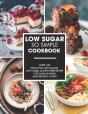 Simple And Low-Sugar Cookbook - Preview