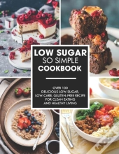 Simple And Low-Sugar Cookbook