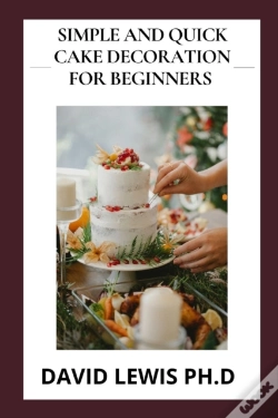 Capa do artigo Simple And Quick Cake Decoration For Beginners