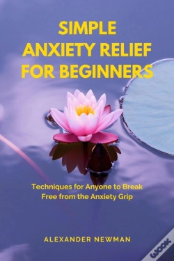 Capa do artigo Simple Anxiety Relief For Beginners