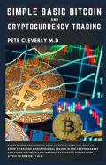 Simple Basic Bitcoin And Cryptocurrency Trading