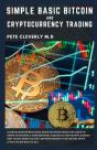 Simple Basic Bitcoin And Cryptocurrency Trading - Preview