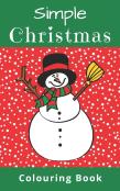 Simple Christmas Colouring Book