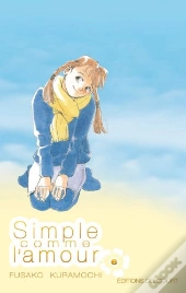 Simple Comme L'Amour T.6