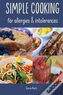 Simple Cooking For Allergies And Intolerances