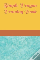 Simple Dragon Drawing Book