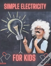 Simple Electricity For Kids