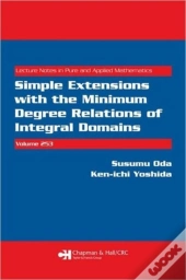 Simple Extensions With The Minimum Degree Relations Of Integral Domains