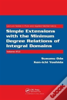 Simple Extensions With The Minimum Degree Relations Of Integral Domains