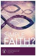 Simple Faith?