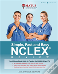 Simple, Fast And Easy Nclex Review