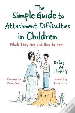 Capa do artigo Simple Guide To Attachment Difficulties In Children