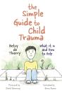 Simple Guide To Child Trauma - Preview