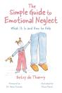 Simple Guide To Emotional Neglect - Preview