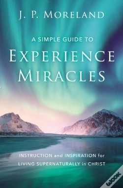 Capa do artigo Simple Guide To Experience Miracles