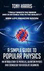 Simple Guide To Popular Physics - Preview