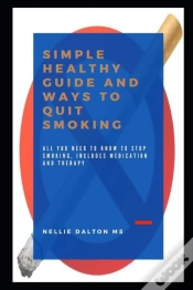 Capa do artigo Simple Healthy Guide And Ways To Quit Smoking