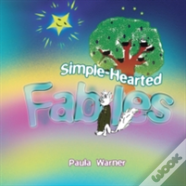 Simple-Hearted Fables