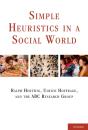 Simple Heuristics In A Social World - Preview