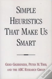 Simple Heuristics That Make Us Smart