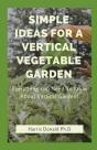 Simple Ideas For A Vertical Vegetable Garden - Preview