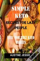 Simple Keto Recipe For Lazy People
