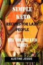 Simple Keto Recipe For Lazy People - Preview