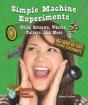 Simple Machine Experiments Using Seesaws, Wheels, Pulleys, And More - Preview