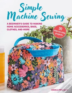 Capa do artigo Simple Machine Sewing: 30 Step-By-Step Projects