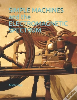 Capa do artigo Simple Machines And The Electromagnetic Spectrum