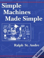 Simple Machines Made Simple