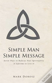 Capa do artigo Simple Man Simple Message: Seven Days To