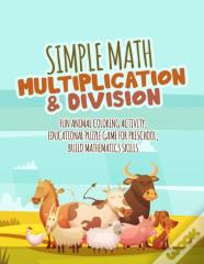 Simple Math Multiplication & Division