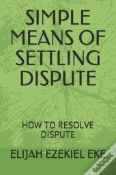 Simple Means Of Settling Dispute
