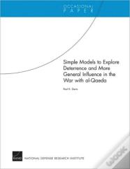 Simple Models To Explore Deterrence And More General Influence In The War With Al-Qaeda